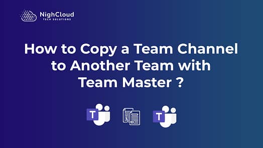 How to Copy a Team Channel to Another Team in Just a Few Clicks 